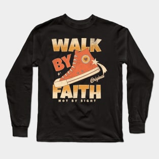 Walk by Faith Not by Sight Hi-Top Long Sleeve T-Shirt